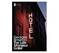 The Late Monsieur Gallet: Inspector Maigret #2