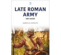 The Late Roman Army