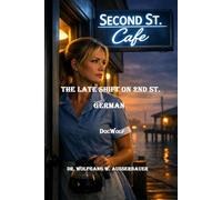 The Late Shift on Second Street in German: Spy and Mystery Novels