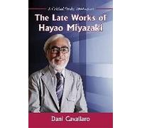 The Late Works Of Hayao Miyazaki