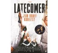 The Latecomer Jean-Hanff Korelitz (Auteur)