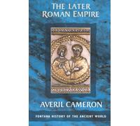 THE LATER ROMAN EMPIRE