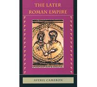 The Later Roman Empire: Ad 284-430