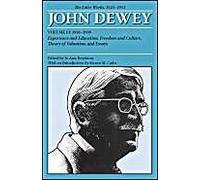 The Later Works Of John Dewey, Volume 13, 1925 - 1953