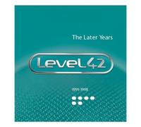 Level 42 – The Later Years 1991-1998 – Coffret 7 CD – Edel
