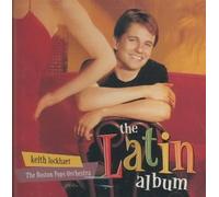 The Latin Album by Boston Pops Orchestra [CD] NEUF