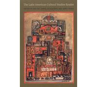 The Latin American Cultural Studies Reader