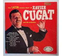 The Latin Dance Beat Of Xavier Cugat And His Orchestra [LP]