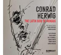 The Latin Side of Mingus by Conrad Herwig [Audio CD] NEUF