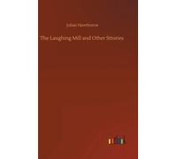 The Laughing Mill And Other Sttories
