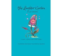 The Laughter Garden Play Book: Plant A Smile On Every Page