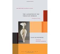 The Laughter of the Thracian Woman: A Protohistory of Theory (New Directions in German Studies) - [Version Originale] Inconnu (Auteur)