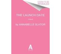 The Launch Date