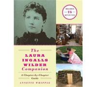 The Laura Ingalls Wilder Companion by Annette Whipple Annette Whipple (Auteur)