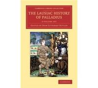 The Lausiac History of Palladius 2 Volume Set by Palladius Palladius (Auteur)