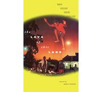 The Lava of This Land: South African Poetry 1970-1996