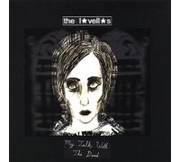 The Lavellas - My Talk with The Dead