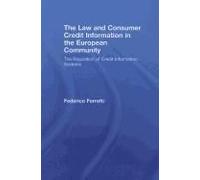 The Law And Consumer Credit Information In The European Community