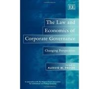 The Law and Economics of Corporate Governance: Changing Perspectives - [Livre en VO] Alessio M Pacces (Auteur)