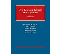 The Law And Ethics Of Lawyering