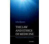 The Law And Ethics Of Medicine