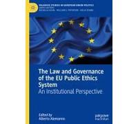 The Law And Governance Of The Eu Public Ethics System