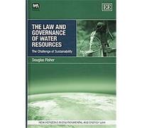 The Law and Governance of Water Resources Douglas Fisher (Auteur)