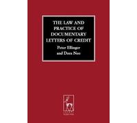 The Law And Practice Of Documentary Letters Of Credit