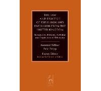 The Law And Practice Of Expulsion And Exclusion From The United Kingdom