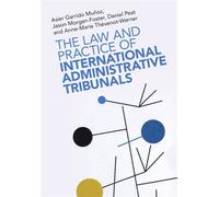 The Law and Practice of International Administrative Tribunals - Asier Garrido Muñoz - Cambridge University Press - ebook (ePub) - Livre