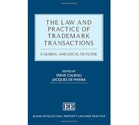 The Law And Practice Of Trademark Transactions