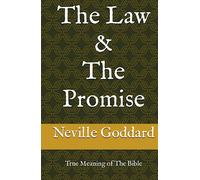 The Law and The Promise: True Meaning of The Bible