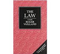 The Law, Elond Classics Peter Wiles, Roger Vailland (Auteur)