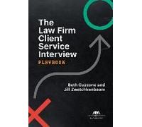 The Law Firm Client Service Interview Playbook