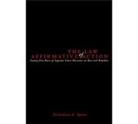 The Law of Affirmative Action by Girardeau A. Spann Girardeau A. Spann (Auteur)