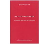 The Law Of Arms Control