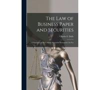 The Law Of Business Paper And Securities