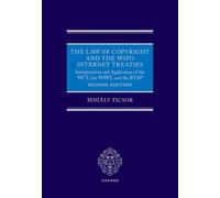 The Law of Copyright and the Internet