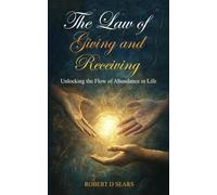 The Law of Giving and Receiving: Unlocking the Flow of Abundance in Life
