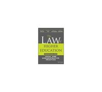 The Law Of Higher Education