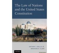 The Law Of Nations And The United States Constitution