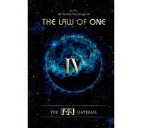 Rueckert & McCarty & Elkins – The Ra Material Book Four – The Law of One