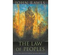 The Law of Peoples: With "the Idea of Public Reason Revisited"