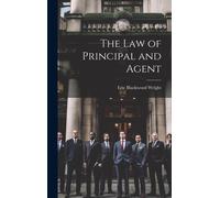 The Law Of Principal And Agent