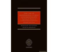 The Law Of Professional-Client Confidentiality