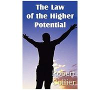 The Law Of The Higher Potential