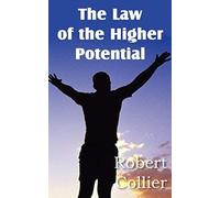 The Law Of The Higher Potential