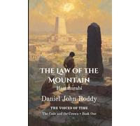 The Law of the Mountain: Hammurabi