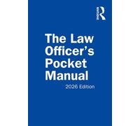 The Law Officer’s Pocket Manual 2026 Edition - John Miles Jr. - Routledge - ebook (ePub) - Livre