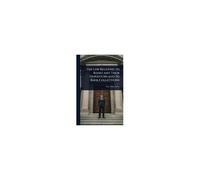 The Law Relating To Banks And Their Depositors And To Bank Collections